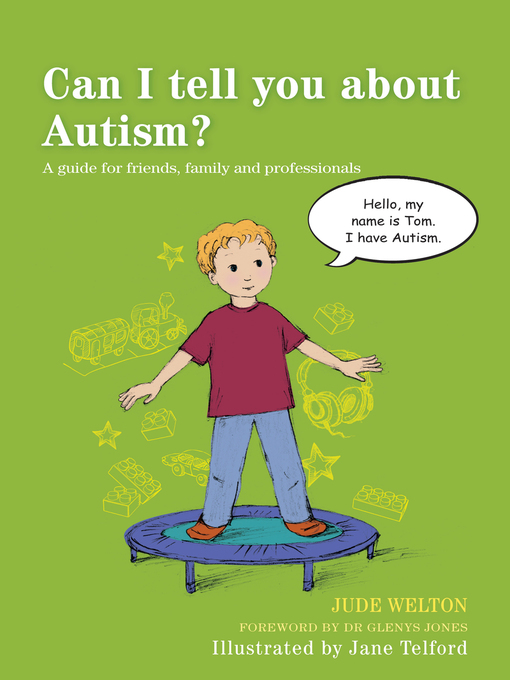 Title details for Can I tell you about Autism? by Jane Telford - Available